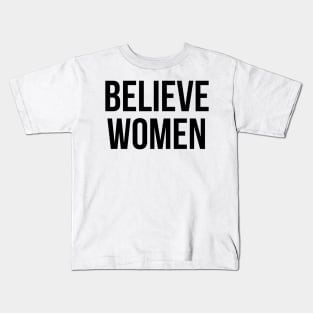 Believe Women Kids T-Shirt